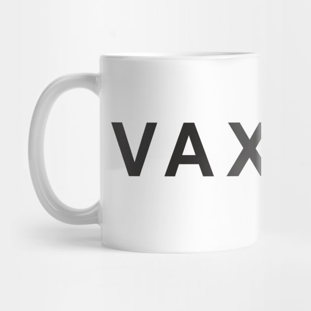 Vaxxed by Peter the T-Shirt Dude